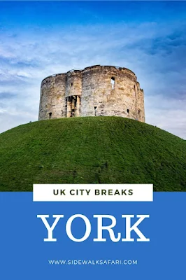 Things to do in York England on a UK City Break