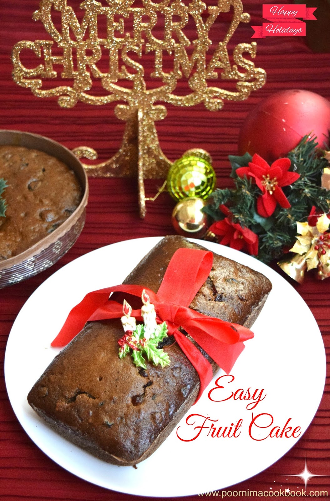 Poornima's Cook Book Easy Fruit Cake / Easy Christmas Cake (No soaking