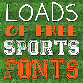Free Sports Fonts: perfect for spirit signs, crafts, parties, vinyl projects, and more!