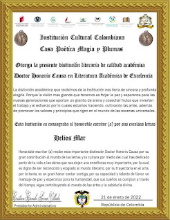 DOCTOR HONORIS CAUSA EN LITERATURA ACADÉMICA A LA EXCELENCIA a HELIOS MAR