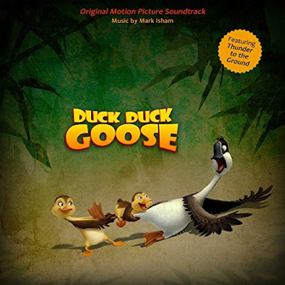 Duck Duck Goose Soundtrack Mark Isham
