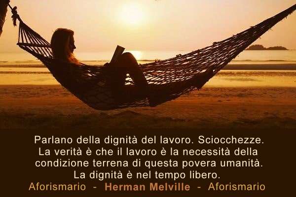 Aforismario Aforismi Frasi E Citazioni Sul Tempo Libero