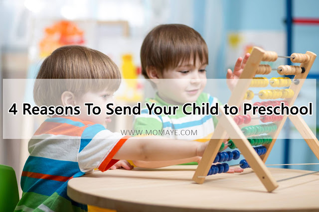 4 Reasons To Send Your Child to Preschool