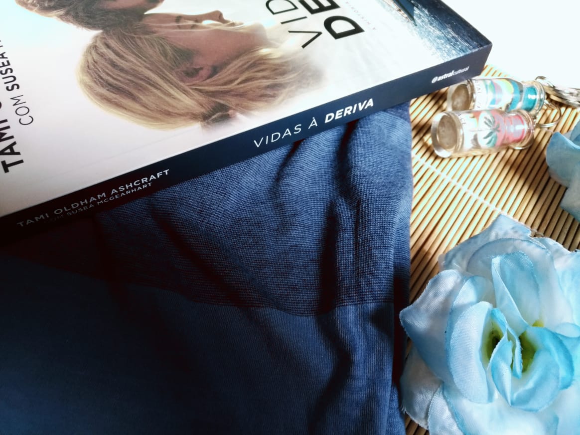 DICA DE LIVRO: VIDAS À DERIVA - TAMI OLDHAM ASHCRAFT E SUSEA MCGEARHART
