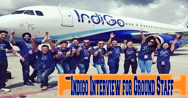 Indigo Interview for Ground Staff or AOCS for Dec 2018 Indigo Interview for Ground Staff or AOCS for Dec 2018