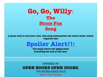 https://www.teacherspayteachers.com/Product/Stone-Fox-Song-Go-Go-Willy-216466