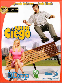 Amor ciego (2001) BDRIP 1080p Latino [GoogleDrive] SXGO