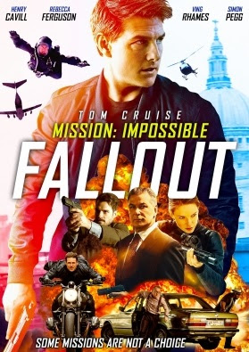Mission: Impossible – Fallout [2018] V2 *Fuente WEB-DL – Latino Final* [NTSC/DVDR- Custom HD] Ingles, Español Latino
