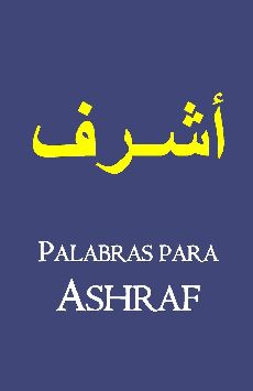 Palabras para Ashraf