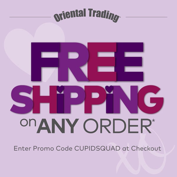 Oriental Trading free shipping using code: CUPIDSQUAD at checkout