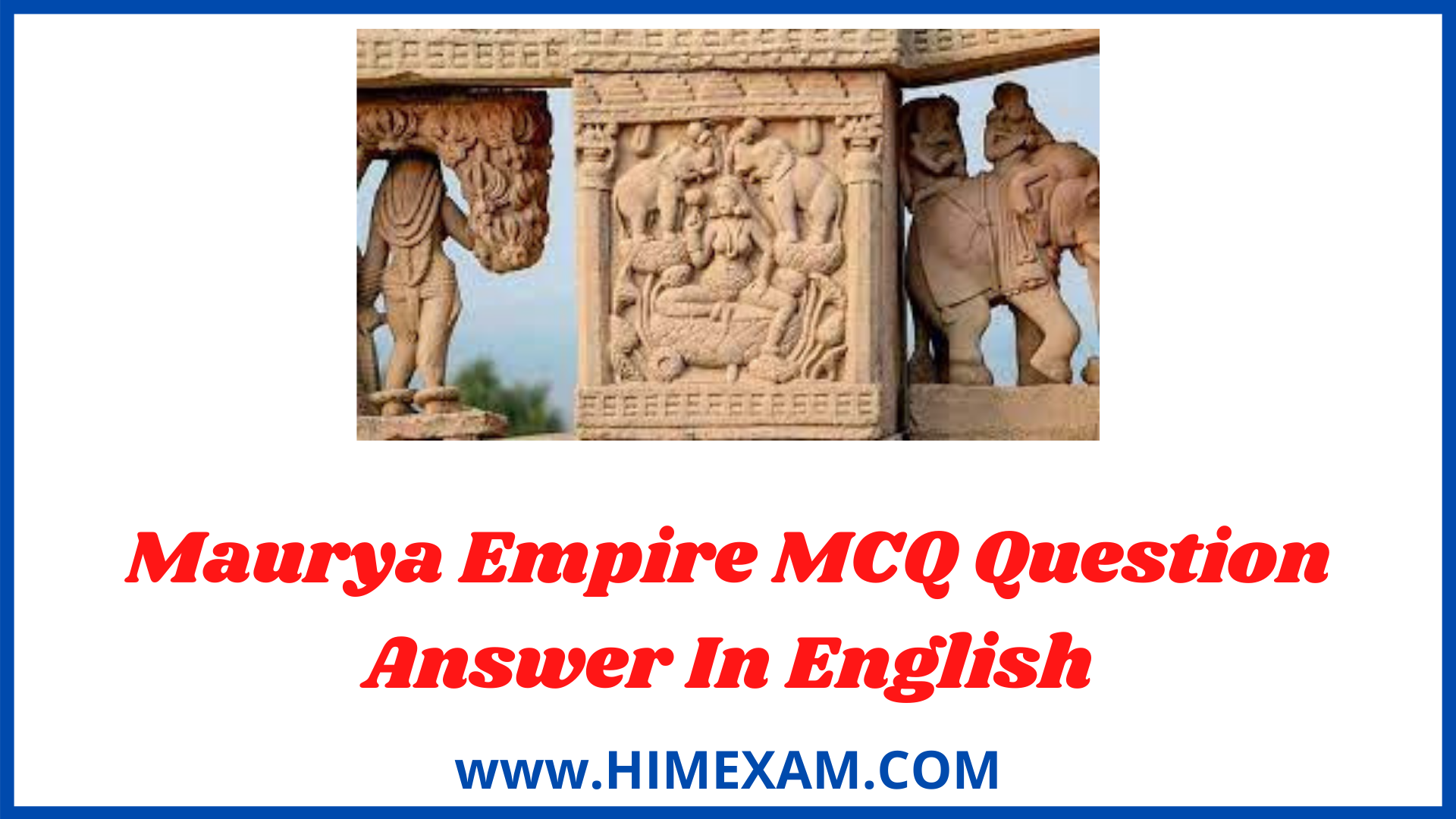 Maurya Empire MCQ Question Answer In English