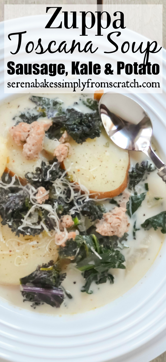 Zuppa Toscana Soup like the Olive Garden favorite filled with Sausage, Kale, and Potato! serenabakessimplyfromscratch.com