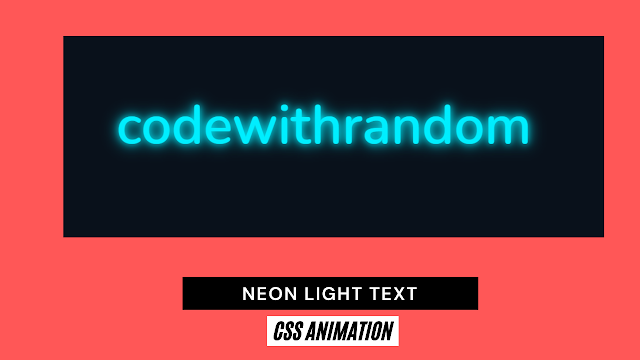 Create Text Neon Light Effect Using CSS