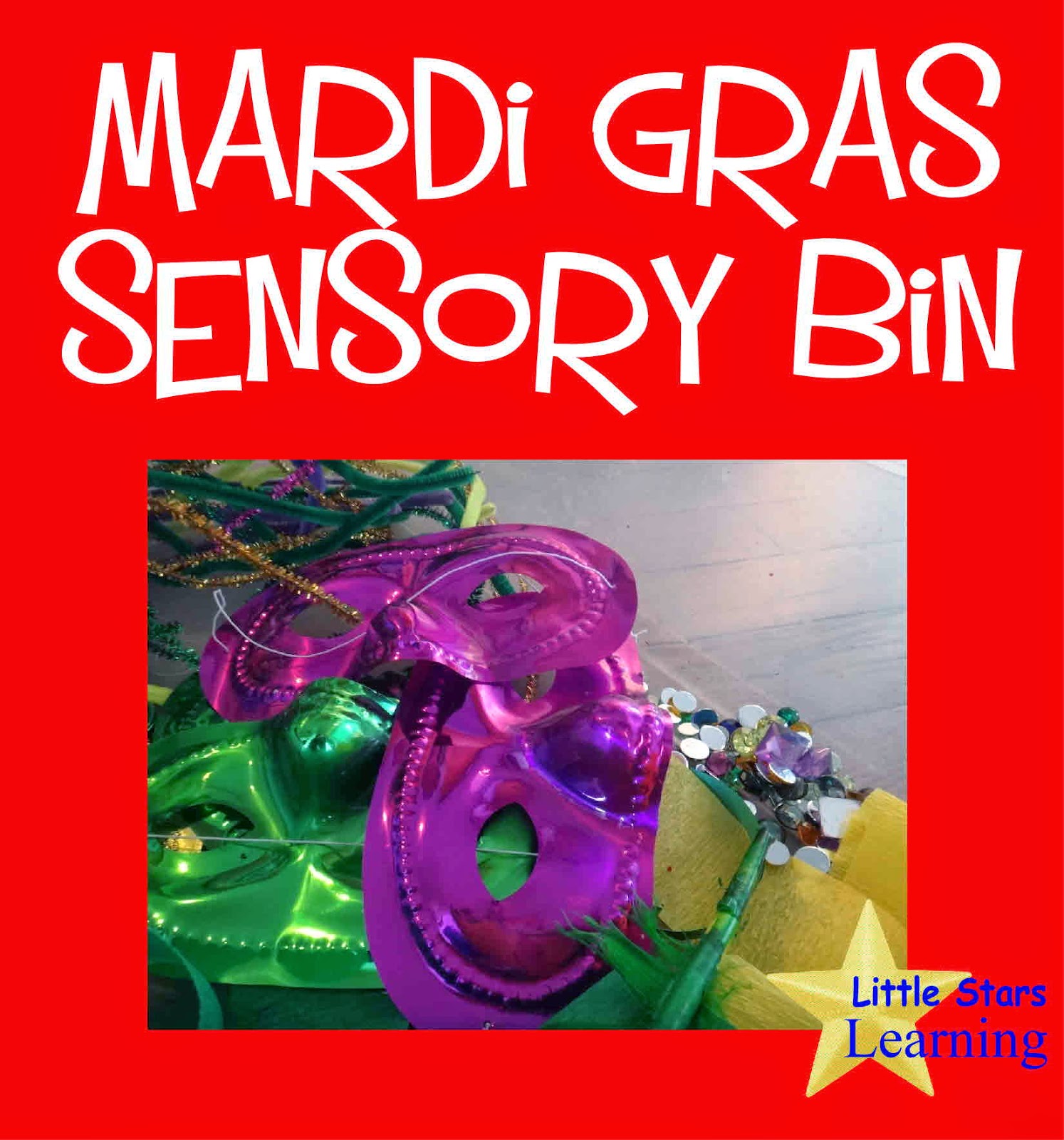 Little Stars Learning: Preschool Mardi Gras Sensory Bin