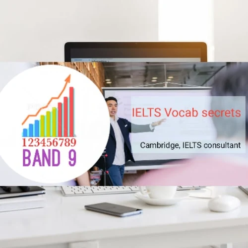 Band nine vocab secrets Get IELTS BAND 9 VOCAB SECRETS