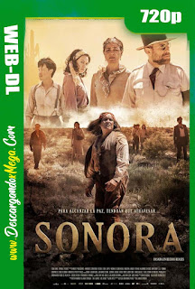 Sonora (2018) HD [720p] Latino-Ingles