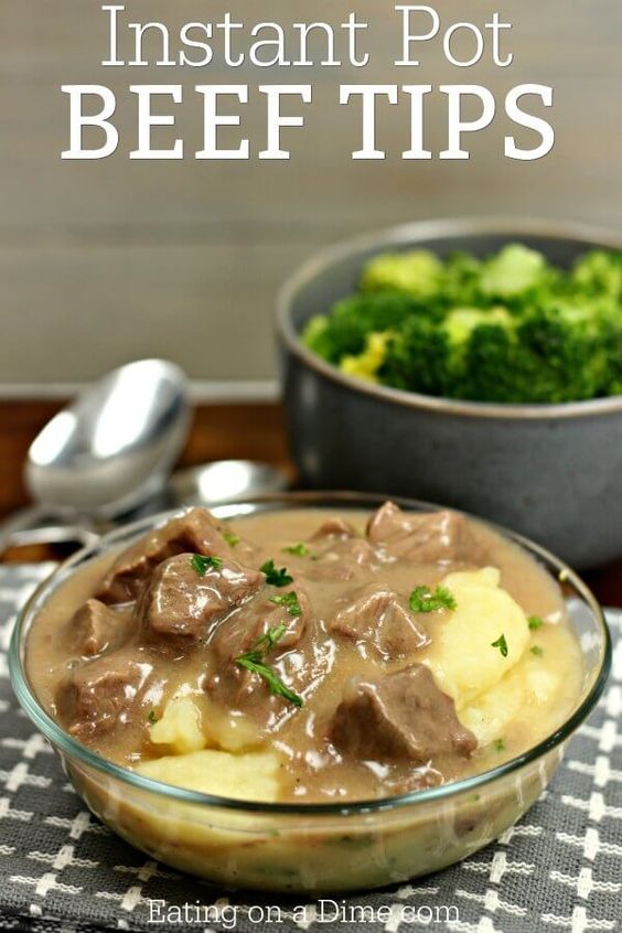 Instant Pot Beef Tips and Gravy Healthy Food Ideas