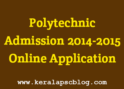 Kerala Polytechnic College Admission 2014 Online Application Registration