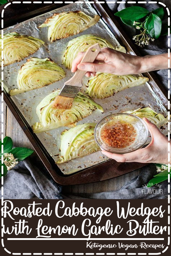 Roasted Cabbage Wedges with Lemon Garlic Butter Julia Recipes
