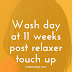 Wash Day: 11 Weeks Post 2/28 Relaxer Touch Up