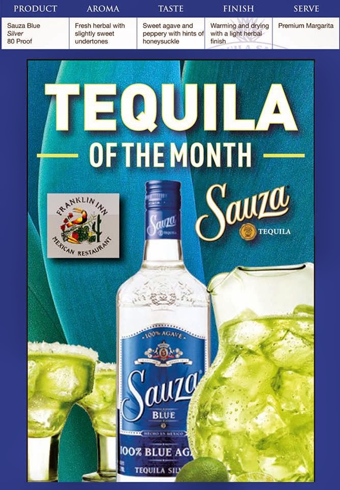 Franklin Inn Mexican Restaurant Tequila of the Month Sauza Blue