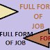 Full Form of JOB