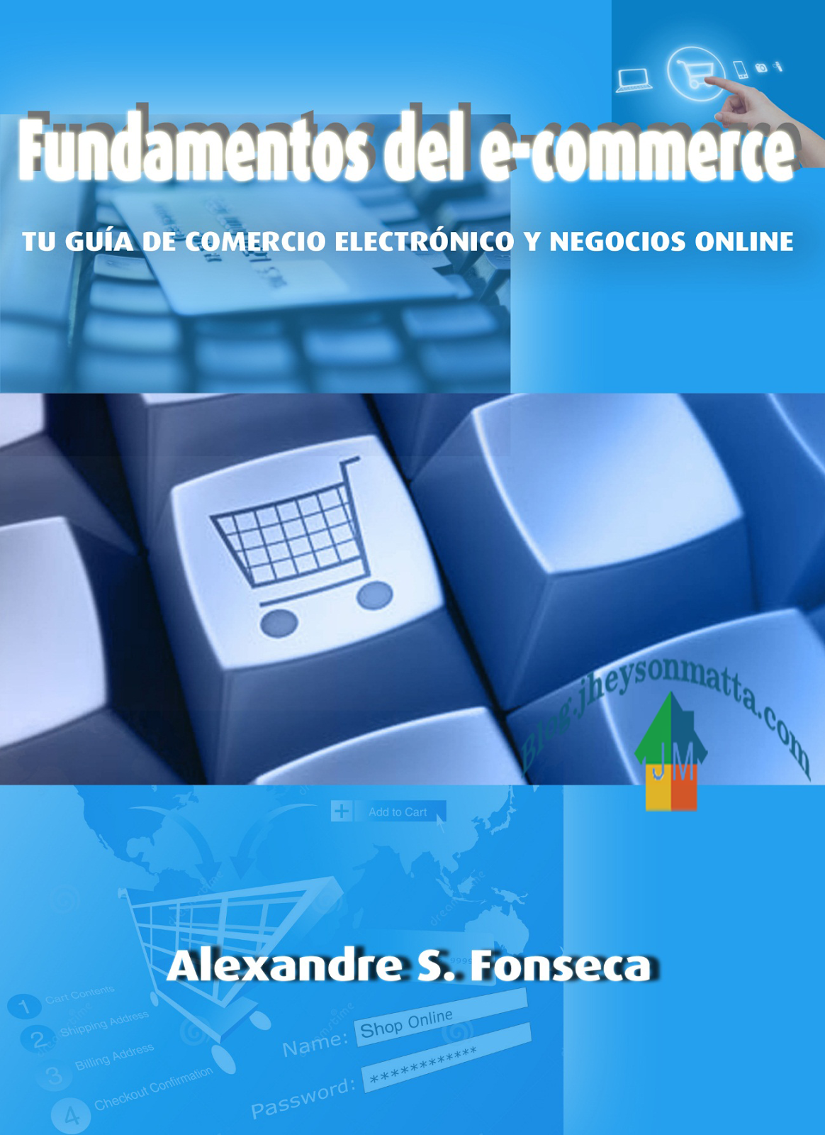 Fundamentos del ECommerce Tu guía de comercio electrónico y negocios