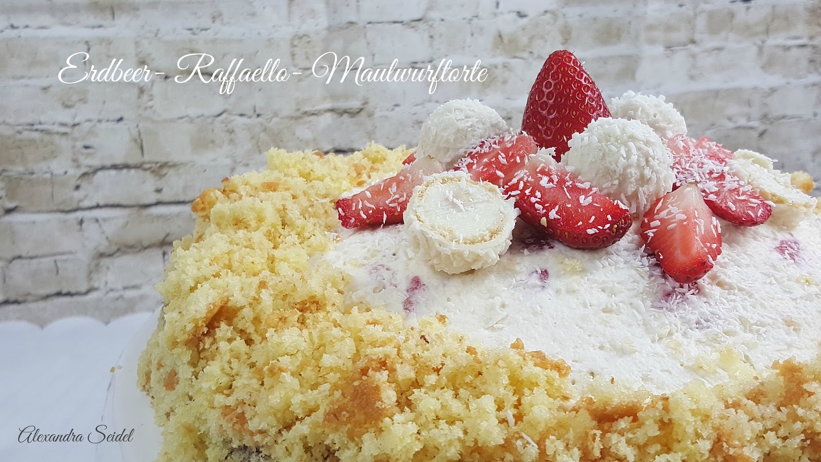 Erdbeer-Raffaello-Maulwurftorte