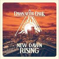 pochette DAWN AFTER DARK new dawn rising 2021