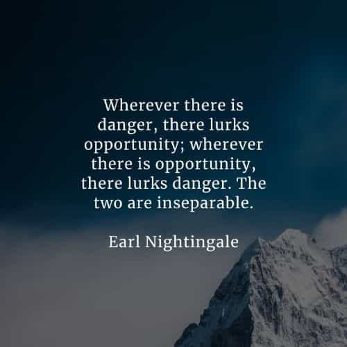 Taking risk quotes that'll help you achieve your goals Taking risk quotes that'll help you achieve your goals