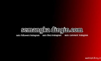 semangka dingin.com free instagram followers free like instagram tanpa login dan password