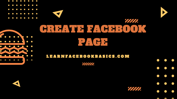 How to Create Facebook Business Account - Create My Own FB Business Page