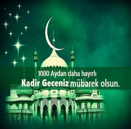 Kadir Gecesi kutlama mesajları, Kadir Gecesi duası.. Kadir Gecesi kutlama mesajları, Kadir Gecesi duası..
