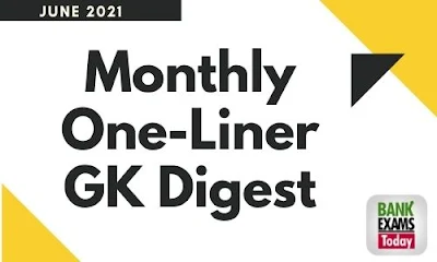 Monthly One-Liner GK Digest: June 2021
