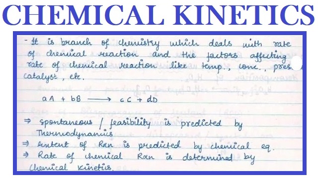 Class 12 Chemistry Chapter 4 Chemical Kinetics Handwritten Notes