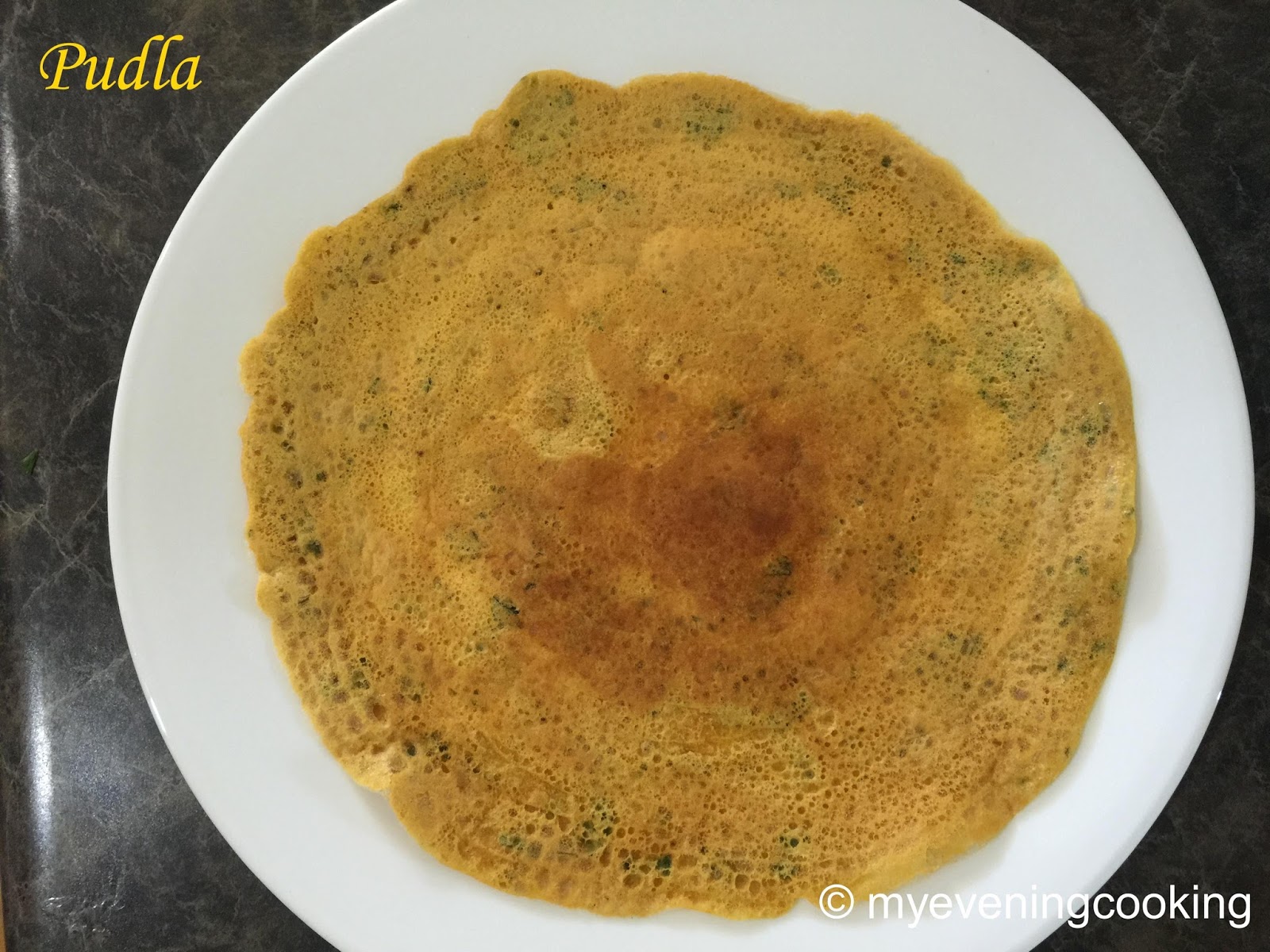 Pudla Gram flour pancakes My Evening Cooking