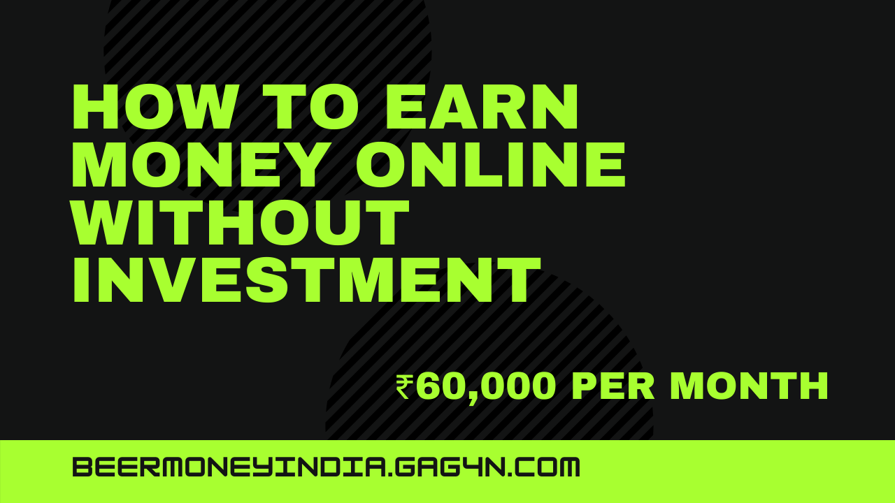 best sites to earn money online without investment for beginners