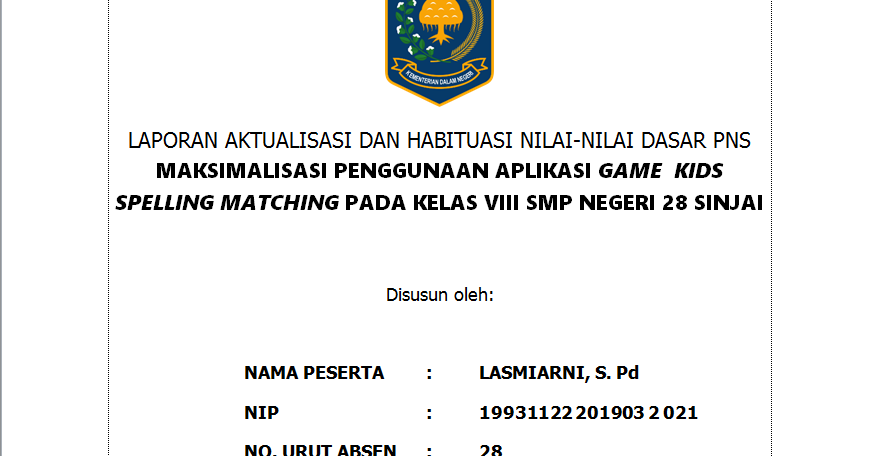 Terbaru Contoh Laporan Rancangan Aktualisasi Latsar Cpns Terbaru Contoh Laporan Rancangan Aktualisasi Latsar Cpns