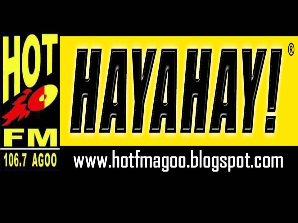 106.7 HOT FM [Agoo,La Union] HAYAHAY!!!