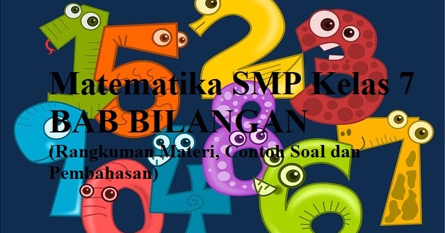 Matematika SMP Kelas 7 Kurikulum 2013 – Bab Bilangan (Bilangan Bulat