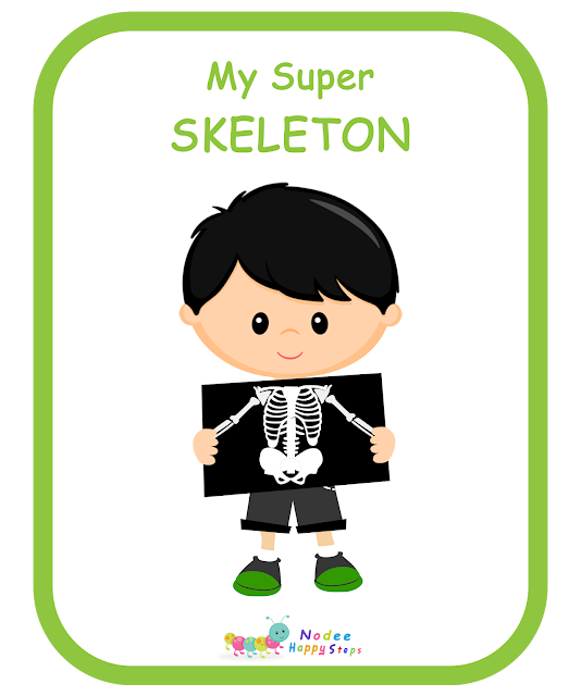 My Body For kids - My Super Skeleton