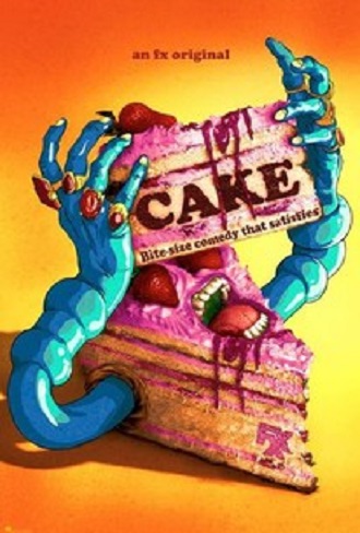 Cake Season 2 Complete Download 480p & 720p All Episode