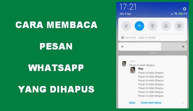 cara membaca kembali pesan yang dihapus pada whatsapp