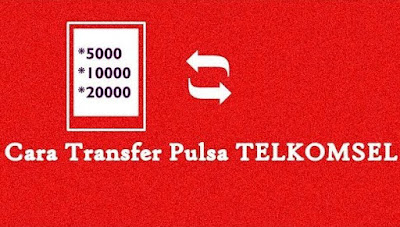 cara mudah transfer pulsa Telkomsel