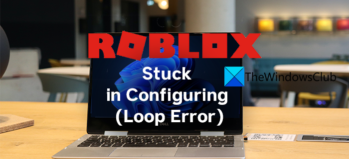 Roblox atascado en la configuración (error de bucle)