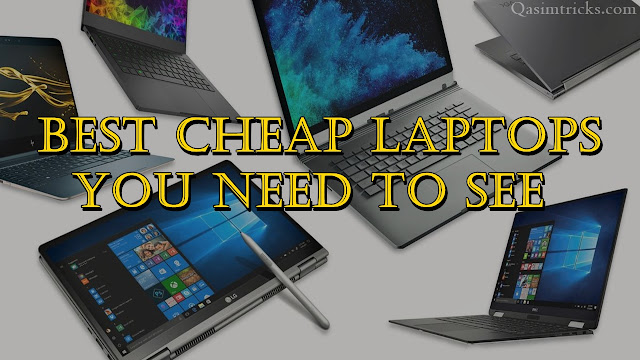 11 Best Cheap Laptops 2020 That You Can Buy Right Now - qasimtricks.com