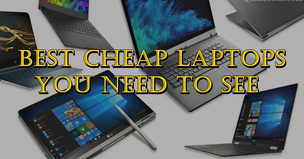 11 Best Cheap Laptops for 2020 Qasim Tricks Qasim Tricks