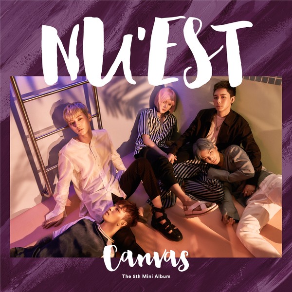 Kumpulan Lagu NU’EST – The 5th Mini Album ‘CANVAS’