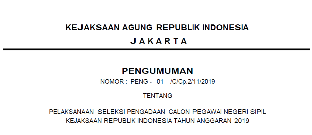 Pengumuman Formasi CPNS Kejaksaan 2019 - Info Dunia Edukasi