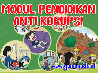  MODUL PENDIDIKAN ANTI KORUPSI